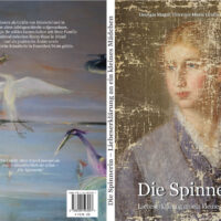 Die Spinnerin - Liebeserklärung an ein kleines Mädchen